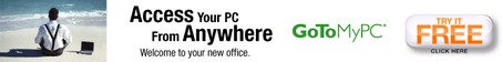 20070823GoToMyPCAccessYourPCfromAnywhereWelcometoyournew office